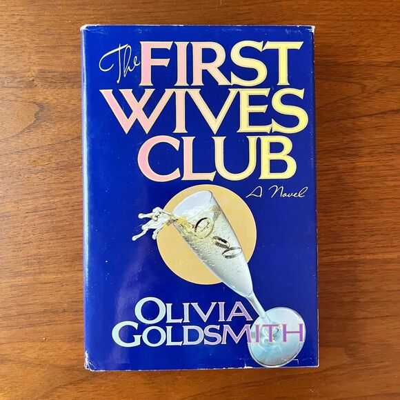 The First Wives Club Book 1st Edition by Olivia Goldsmith, 1992 hardcover - Picture 1 of 13